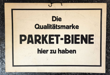 Werbeschild „Parket-Biene“